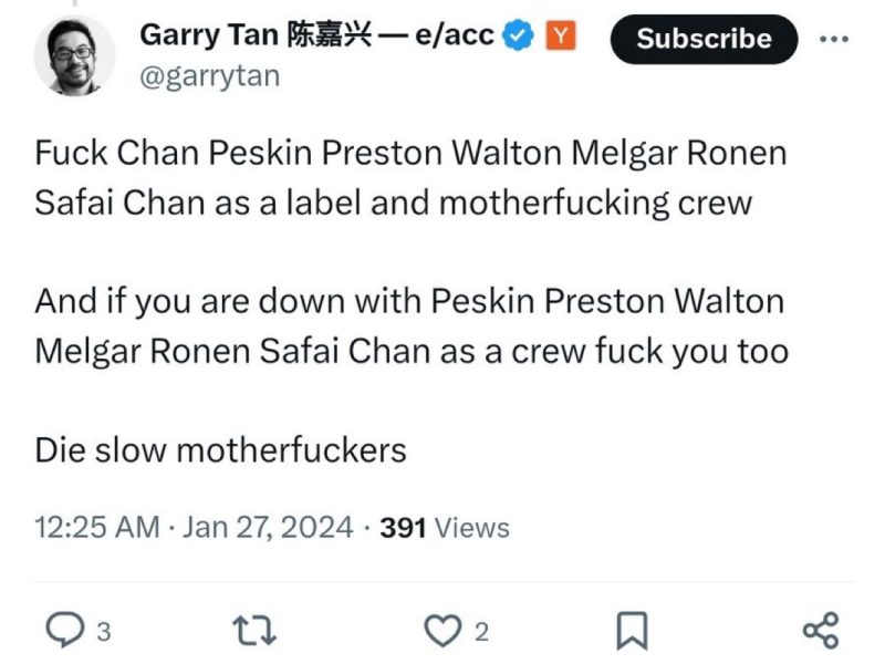 A post on X from Garry Tan wishing death upon San Francisco supervisors, reading: "Fuck Chan Peskin Preston Walton Melgar Ronen Safai Chan as a label and motherfucking crew ... And if you are down with Peskin Preston Walton Melgar Ronen Safai Chan as a crew fuck you too ... Die slow motherfuckers."