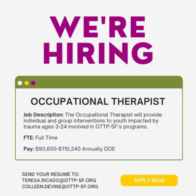 We're hiring occupational therapist.